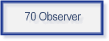 70 Observer