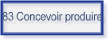 83 Concevoir produire