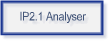 IP2.1 Analyser