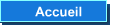 Accueil