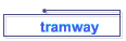 tramway
